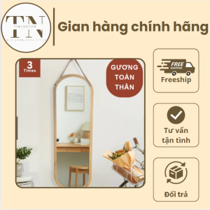 Gương MÂY toàn thân, gương treo tường decor, soi siêu nét